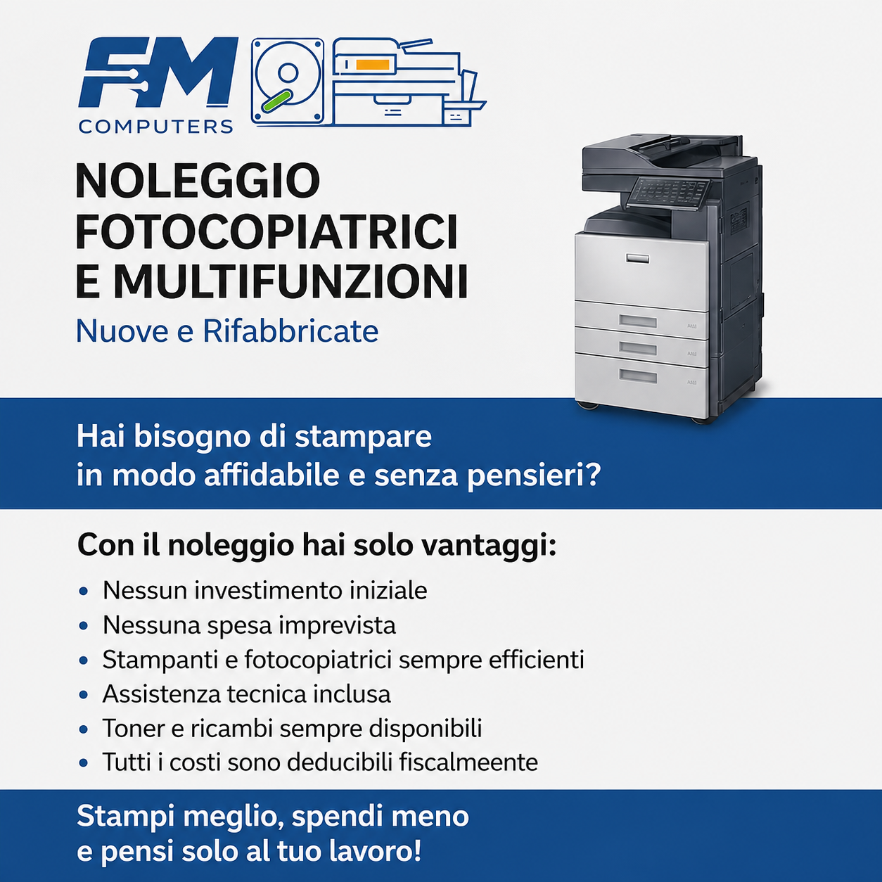 Noleggio fotocopiatrici e multifunzioni